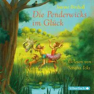 Die Penderwicks 5: Die Penderwicks im Glück de Jeanne Birdsall