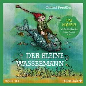 Der kleine Wassermann - Das Hörspiel de Otfried Preußler