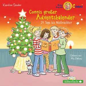 Connis großer Adventskalender de Karoline Sander