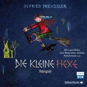 Die kleine Hexe - Das WDR-Hörspiel de Otfried Preußler