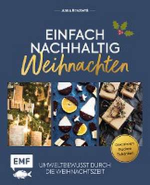 Einfach nachhaltig - Weihnachten de Anna Brachetti