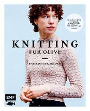 Knitting for Olive - Stricken im Skandi-Chic de Caroline Larsen