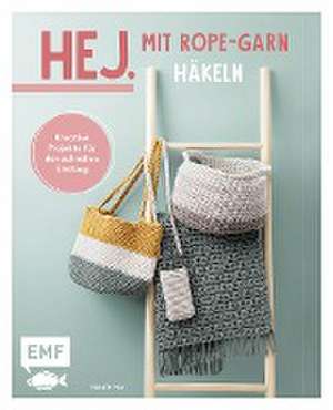 Hej. Mit Rope-Garn häkeln super easy de Natalie Nar