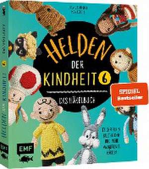 Helden der Kindheit - Das Häkelbuch - Band 6 de Inga Borges