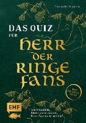 Das inoffizielle Quiz für Herr der Ringe-Fans de Tobias M. Eckrich