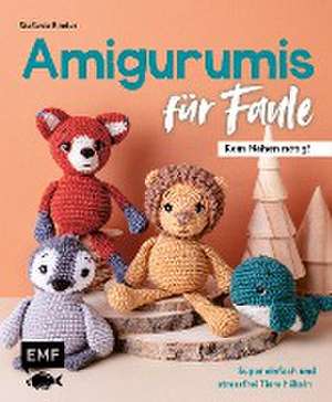 Amigurumis für Faule - Kein Nähen nötig! de Stefanie Binder