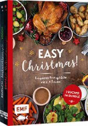 Easy Christmas! Entspannte Festtagsküche mit 2-6 Zutaten de Rose Marie Donhauser