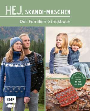 Hej. Skandi-Maschen für Klein und Groß de Edition Michael Fischer