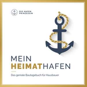 Mein Heimathafen de Die Hafenprinzessin
