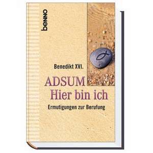 Adsum - Hier bin ich