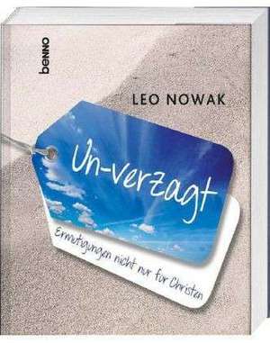 Un-verzagt de Leo Nowak