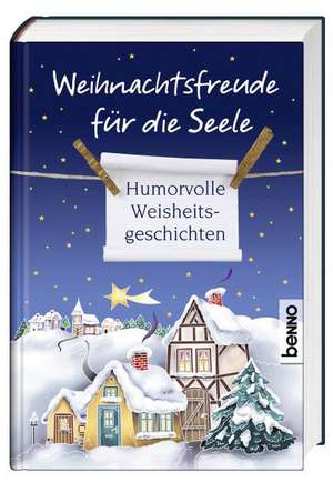 Weihnachtsfreude für die Seele