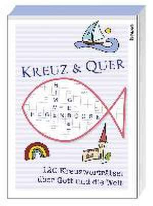 Kreuz & quer de Michaela Steininger