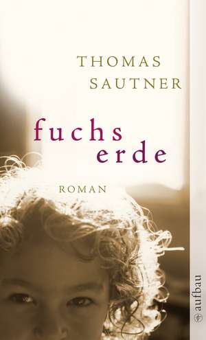 Fuchserde de Thomas Sautner