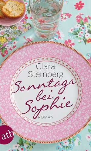 Sonntags bei Sophie de Clara Sternberg