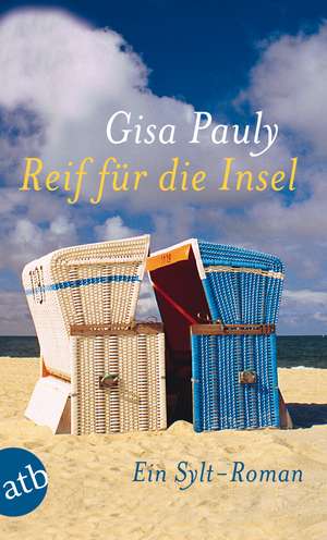 Reif für die Insel de Gisa Pauly