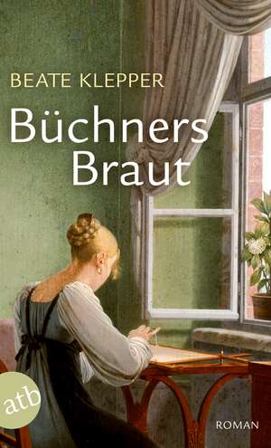 Büchners Braut de Beate Klepper