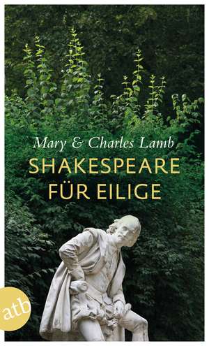 Shakespeare für Eilige de Mary Lamb