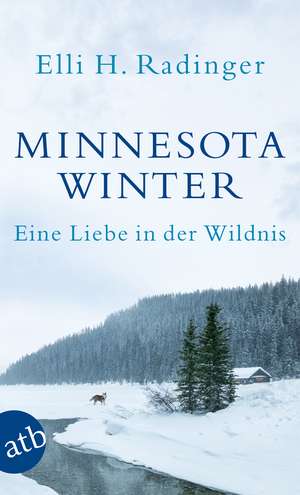 Minnesota Winter de Elli H. Radinger