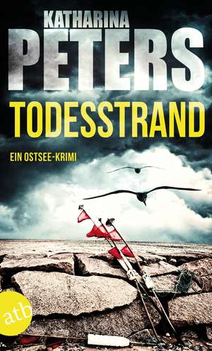 Todesstrand de Katharina Peters