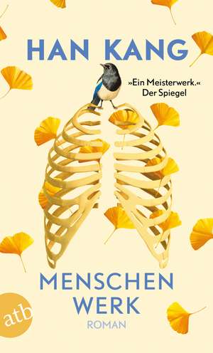 Menschenwerk de Han Kang