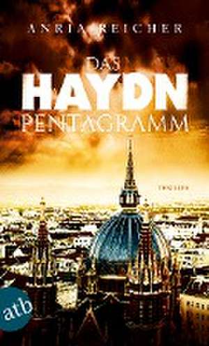 Das Haydn-Pentagramm de Anria Reicher