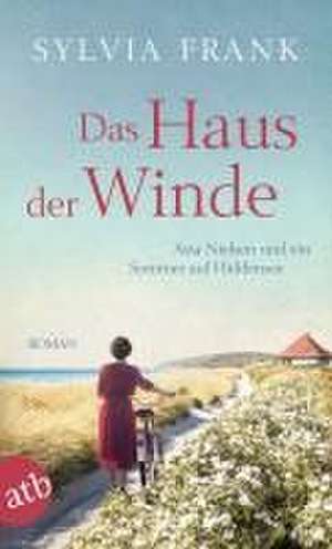 Das Haus der Winde de Sylvia Frank