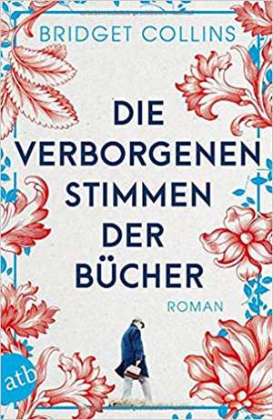 Die verborgenen Stimmen der Bücher de Bridget Collins