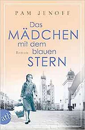 Das Mädchen mit dem blauen Stern de Pam Jenoff