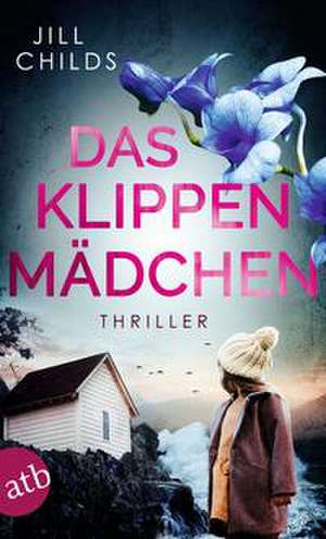 Das Klippenmädchen de Jill Childs