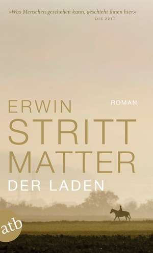 Der Laden. Dritter Teil de Erwin Strittmatter