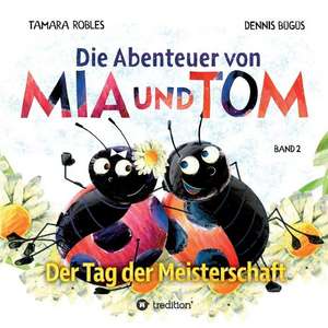 Die Abenteuer von Mia und Tom de Dennis Bügüs