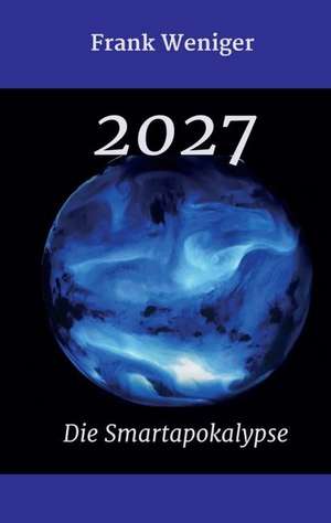 2027 de Frank Weniger