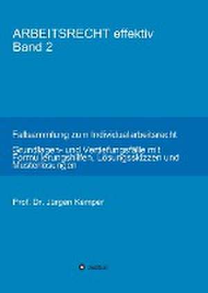 ARBEITSRECHT effektiv Band 2 de Jürgen Kemper