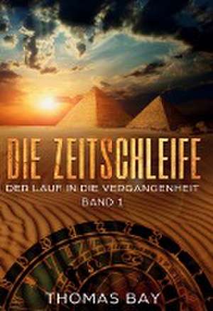 Die Zeitschleife de Thomas Bay