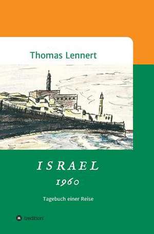 Israel 1960 de Thomas Lennert