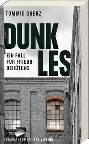 Dunkles (Sonderausgabe) de Tommie Goerz