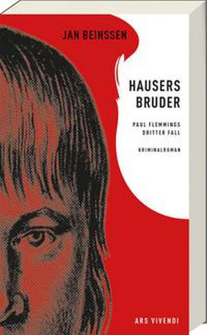 Hausers Bruder de Jan Beinßen
