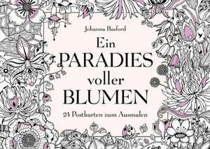 Ein Paradies voller Blumen de Johanna Basford