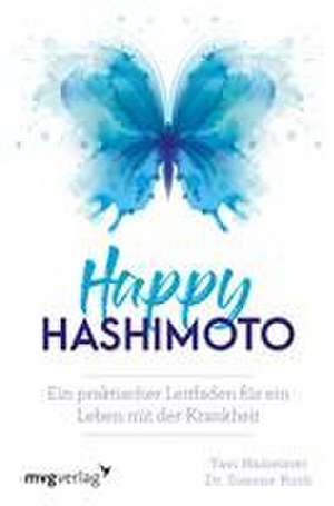 Happy Hashimoto de Yavi Hameister