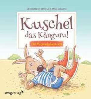 Kuschel das Känguru de Heidemarie Brosche