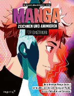 Manga zeichnen und animieren für Einsteiger de Ali Amrabet