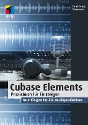 Cubase Elements de Hans-Georg Schumann