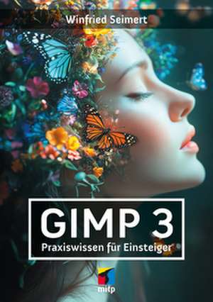GIMP 3 de Winfried Seimert