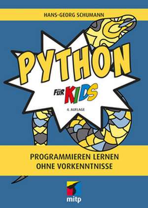 Python für Kids de Hans-Georg Schumann