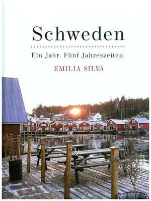 Schweden de Emilia Silva
