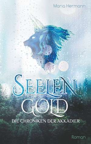 Seelengold de Maria Hermann