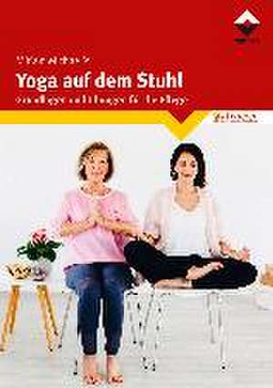 Yoga auf dem Stuhl de Mirjam Michaelis