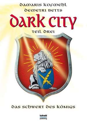 Dark City de Damaris Kofmehl