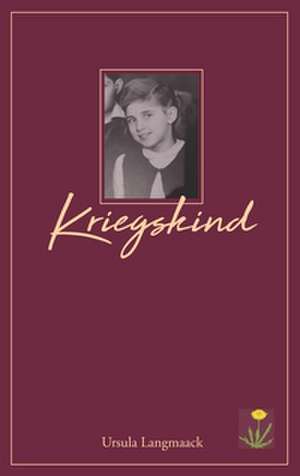 Kriegskind de Ursula Langmaack
